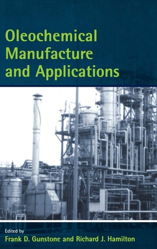 Oleochemical Manufacture and Applications