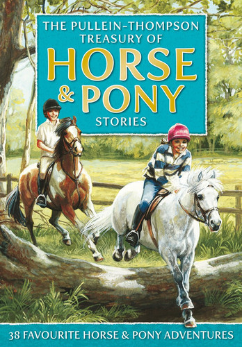 Treasury of Horse and Pony Stories