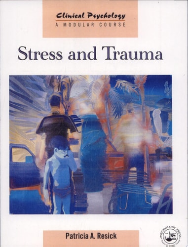 Stress and Trauma