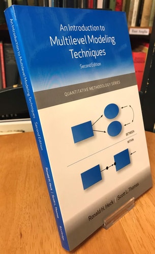 An Introduction to Multilevel Modeling Techniques, Second Edition (Quantitative Methodology Series)