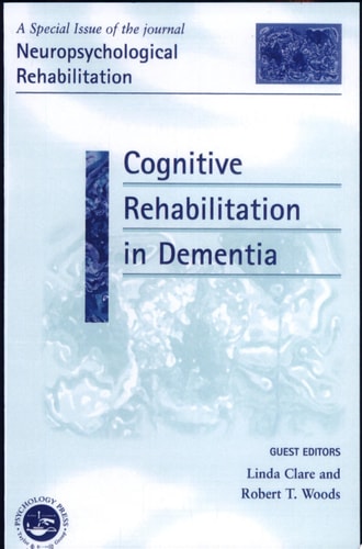Cognitive Rehabilitation in Dementia