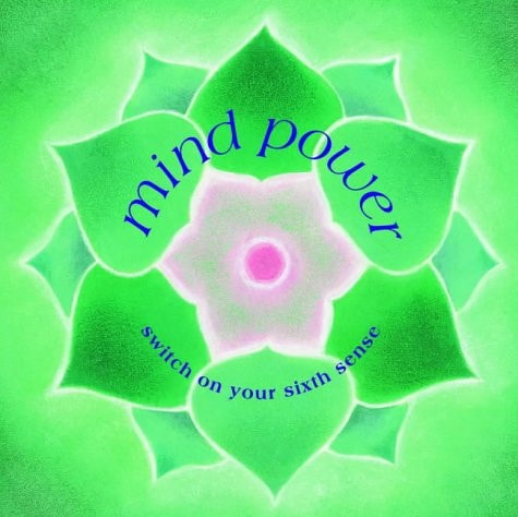 Mind Power Switch on Your Sixth Sense