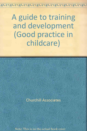 A Guide to Training and Development