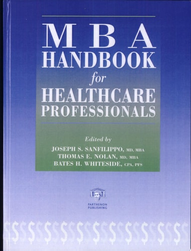MBA Handbook for Healthcare Professionals
