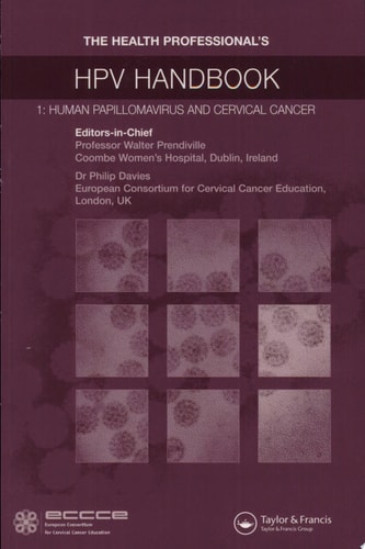The Health Professional's HPV Handbook Human Papillomavirus and Cervical Cancer