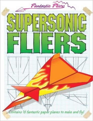 Supersonic Fliers