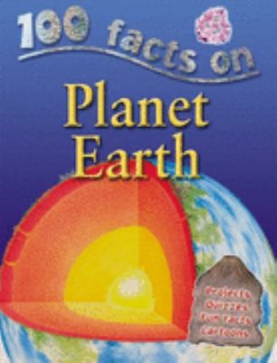 100 Facts On Planet Earth