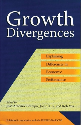 Growth Divergences: Explaining Differences in Economic Performance
