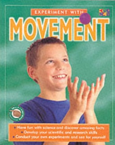 Experiment with Movement
