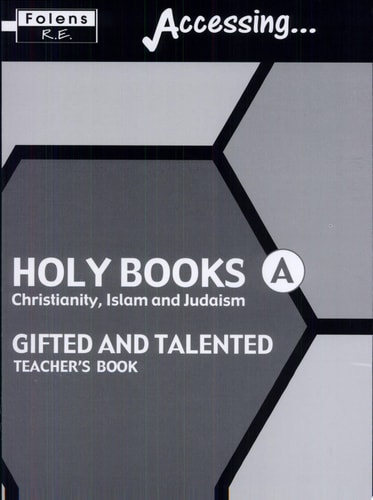 Accessing Holy Books Christianity, Islam, Judaism Teacher Book Gifted & Talented