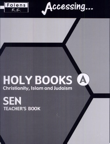 Accessing Holy Books Christianity, Islam, Judaism Teacher Book Lower Attainers