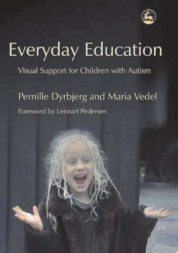 Everyday Education Visual Support for Children with Autism