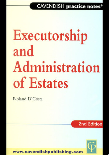 Practice Notes on Executorship and Administration