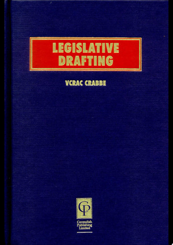 Legislative Drafting Vol I