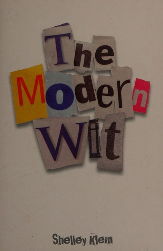 The modern wit