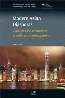 Modern Asian diasporas: catalysts for economic growth and development
