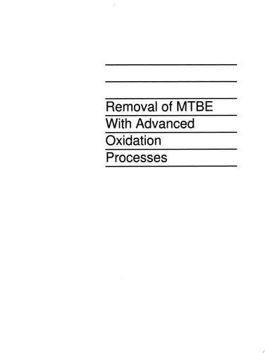 Removal of MTBE with Advanced Oxidation Processes