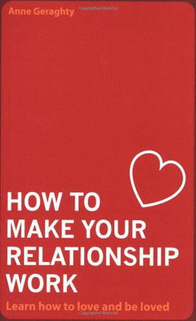 How to make your relationship work