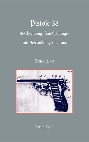 Pistole 38 Berlin 1940