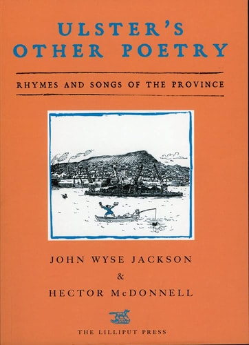 Ulster's Other Poetry Rhymes and Songs of the Province
