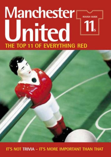The Rough Guide to Manchester United