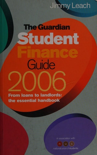 The Guardian Guide to Student Finance 2006