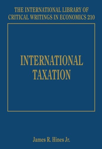 International Taxation (The International Library of Critical Writings in Economics series, 210)