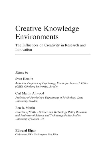 Creative Knowledge Environments: The Influences On Creativity In Research And Innovation
