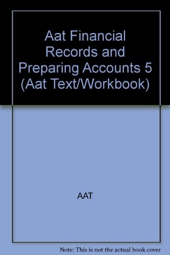 Aat Financial Records and Preparing Accounts 5