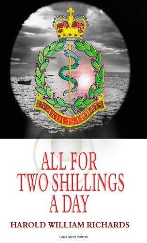 All for Two Shillings a Day