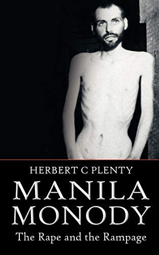 Manila Monody The Rape and the Rampage