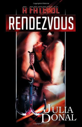 A Fateful Rendezvous