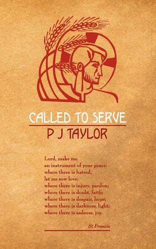 Called to Serve A Review of the Work of a Permanent Deacon Over a Period of Thirty Years