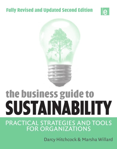 The Business Guide to Sustainability Practical Strategies and Tools for Organizations