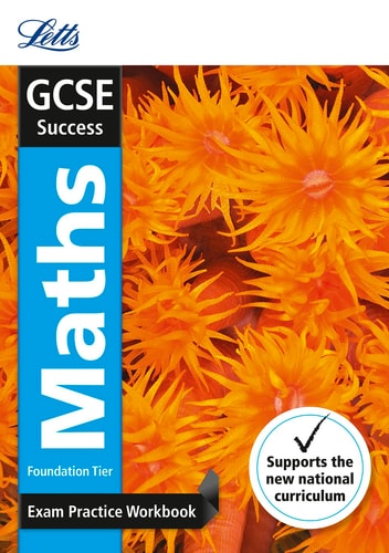 GCSE Success Maths Foundation Tier Exam practice workbook