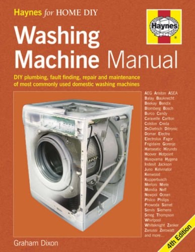The Washing Machine Manual DIY Plumbing, Maintenance, Repair