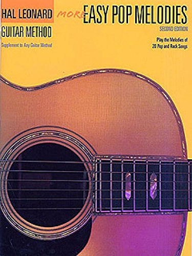 Hal Leonard Guitar Method: More Easy Pop Melodies