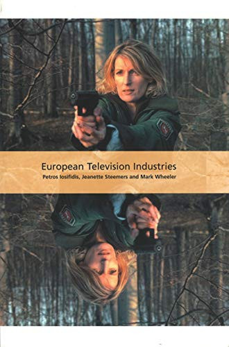 European Television Industries (International Screen Industries)