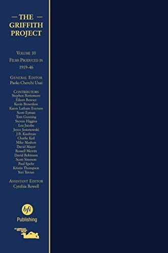 The Griffith Project, Volume 10: Films Produced 1919-1946
