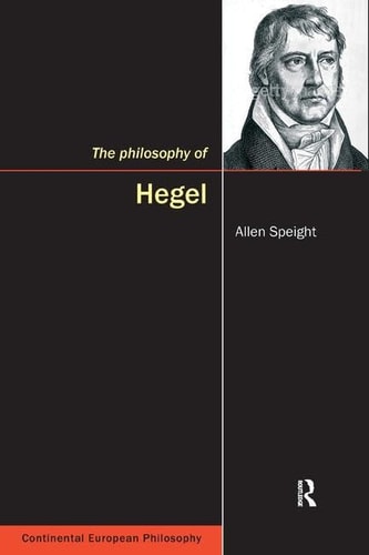 The Philosophy of Hegel (Continental European Philosophy (Hardcover))