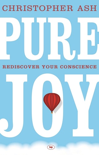 Pure Joy Rediscover Your Conscience