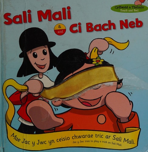 Sali Mali a Ci Bach Neb - Llyfr Cyffwrdd a Theimlo