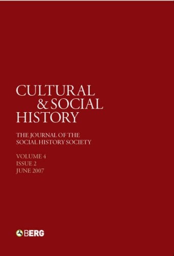Cultural and Social History The Journal of the Social History Society