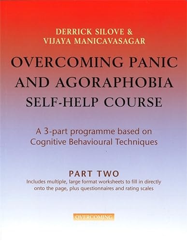 Overcoming Panic and Agoraphobia Self-Help Course