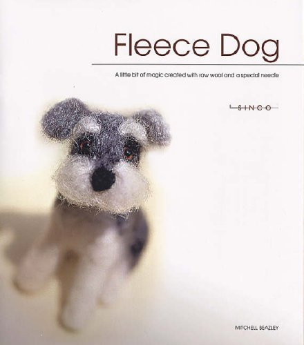 Fleece Dog A Little Bit of Magic Created with Raw Wool and a Special Needle