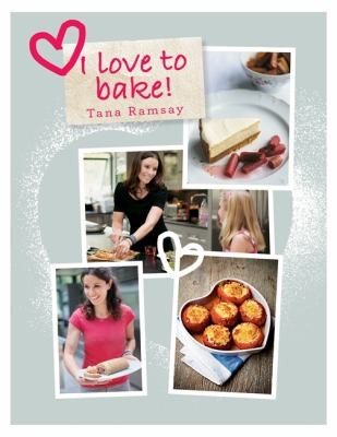 I Love To Bake