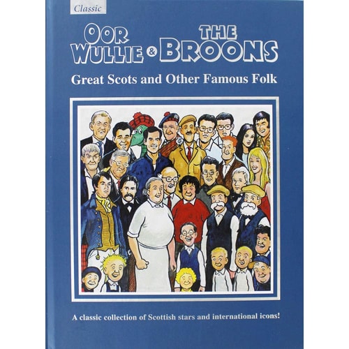 Oor Wullie and the Broons Giftbook 2020: Great Scots and Other Famous Folk