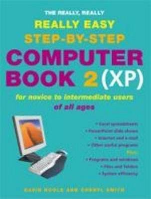 The Really Really Really Easy Stepbystep Computer Book 2 Xp