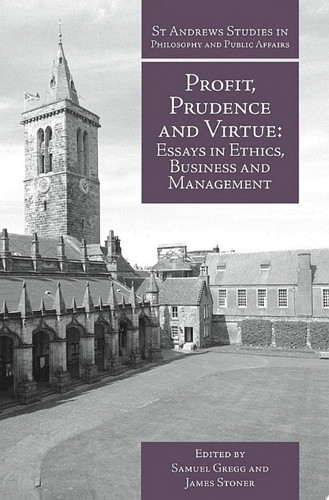 Profit, Prudence and Virtue
