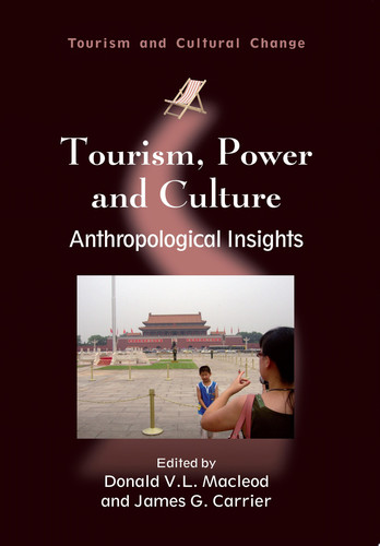 Tourism, power and culture: anthropological insights